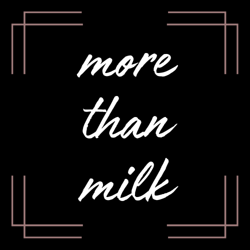 More Than Milk